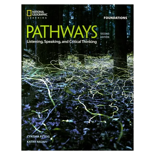 Pathways (AmE) (2 Ed) Foudation: Listening Speaking and Critical Thinking